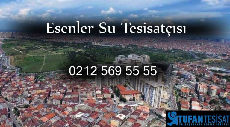 Esenler Su Kaçağı Bulma ve Gider Açma